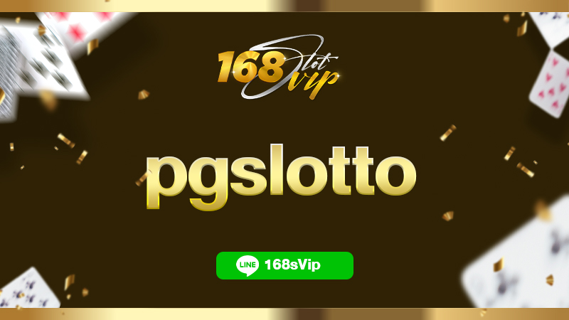pgslotto คาสิโนออนไลน์เว็บเดียวที่สนุกอย่างมากที่สุดในปี 2022