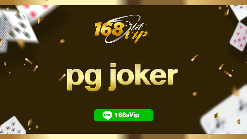 pg joker สล็อตออนไลน์ คาสิโนสด บาคาร่า บอล หวย ทางเข้าตรง 100%