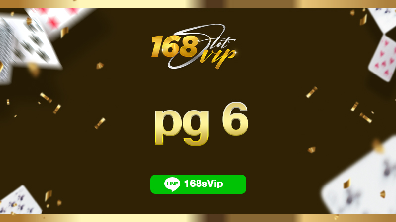 สล็อตเว็บตรง pg 6 สล็อตแตกง่าย สร้างรายได้แบบล้นมือ เว็บไซต์อันดับ 1