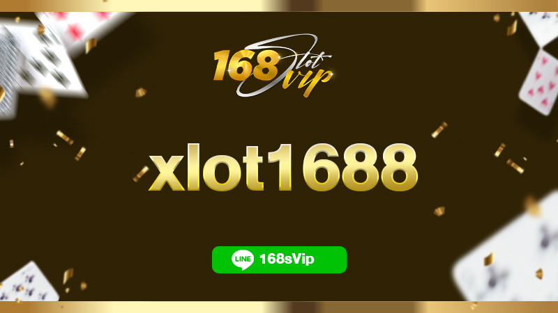 xlot1688 เว็บคาสิโนออนไลน์ ครองอันดับในใจคนไทยอันดับ 1
