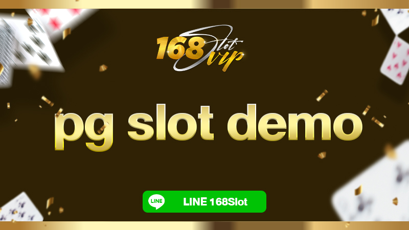 pg slot demo ทดลองสล็อต 168slot ซื้อฟรีสปินได้ทุกเกม แค่คลิก